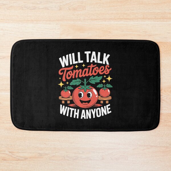 Item preview, Will Talk Tomatoes With Anyone designed and sold by jkrphoto.