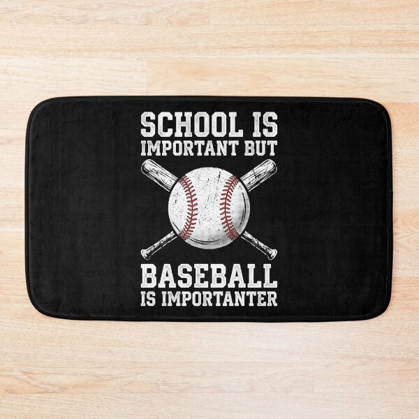 Item preview, School Is Important But Baseball Is Importanter Drôle designed and sold by MizoX7.