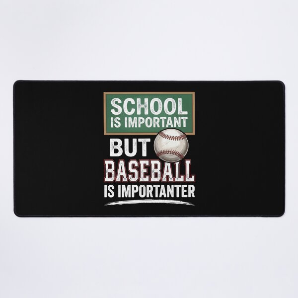 Item preview, Baseball Importanter Humour École Sport Tableau Noir designed and sold by MizoX7.
