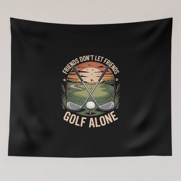 Item preview, Friends Don’t Let Friends Golf Alone designed and sold by jkrphoto.
