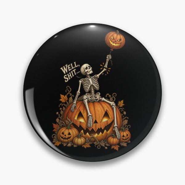 Item preview, Well Shit Skeleton on Jack O Lantern Vintage Halloween designed and sold by will freed18.