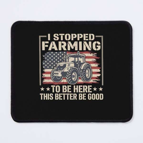 Item preview, I Stopped Farming To Be Here Tracteur Drapeau Américain designed and sold by MizoX7.