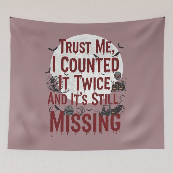 Item preview, Trust Me Counted Twice Missing Graphic designed and sold by Exquisite Design Studio „Paculówka”.
