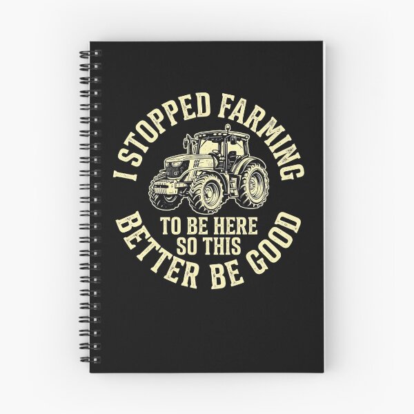 Item preview, I Stopped Farming To Be Here Humour Tracteur Agriculteur designed and sold by MizoX7.