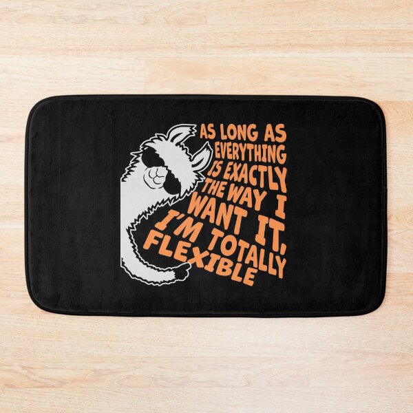 Item preview, As Long As Everything Is Exactly The Way I Want designed and sold by shirt-o-mat.