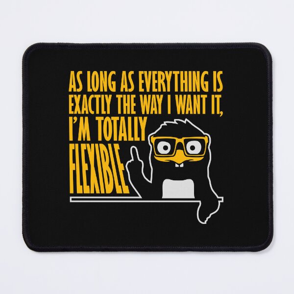 Item preview, As Long As Everything Is Exactly The Way I Want designed and sold by shirt-o-mat.