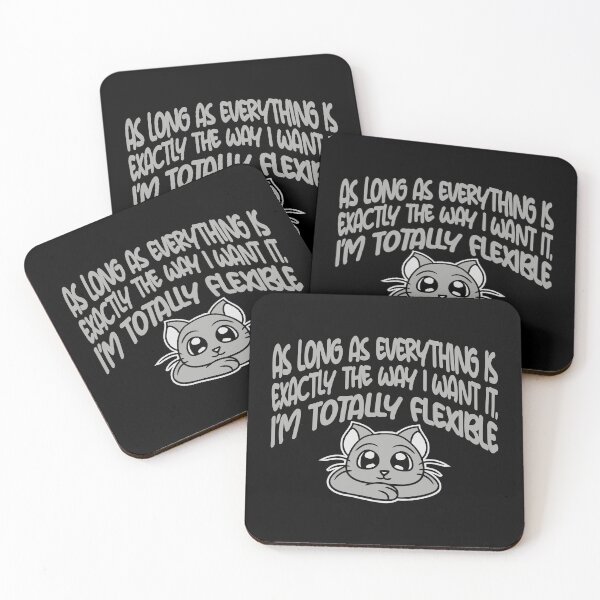 Item preview, As Long As Everything Is Exactly The Way I Want designed and sold by shirt-o-mat.