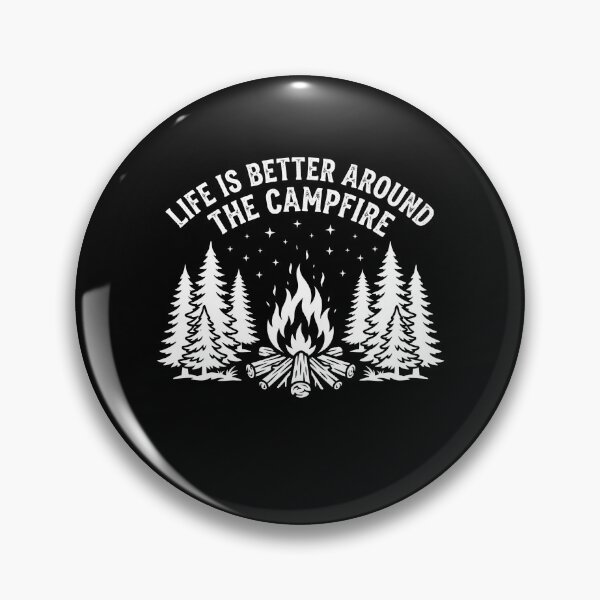 Item preview, Life Is Better Around The Campfire Forêt Étoiles designed and sold by MizoX7.