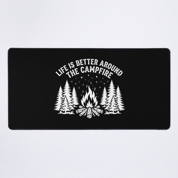 Item preview, Life Is Better Around The Campfire Forêt Étoiles designed and sold by MizoX7.