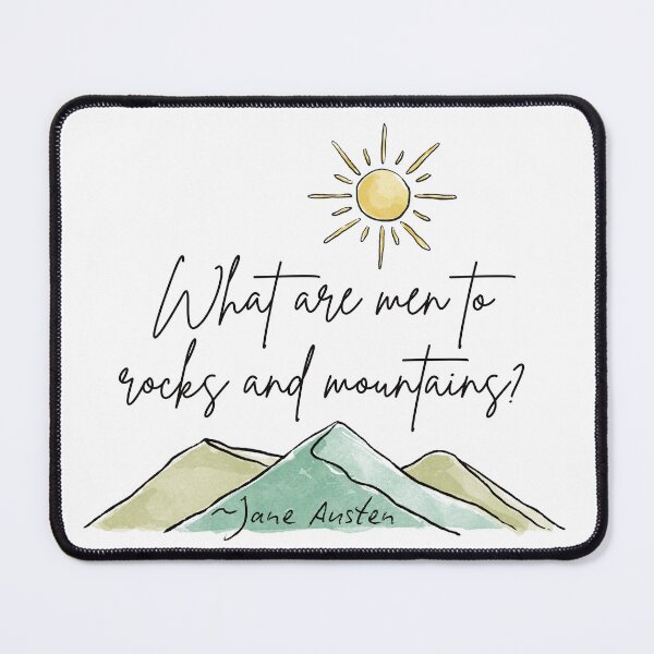 Item preview, What are men? Jane Austen book quote designed and sold by Mister Mipsy.