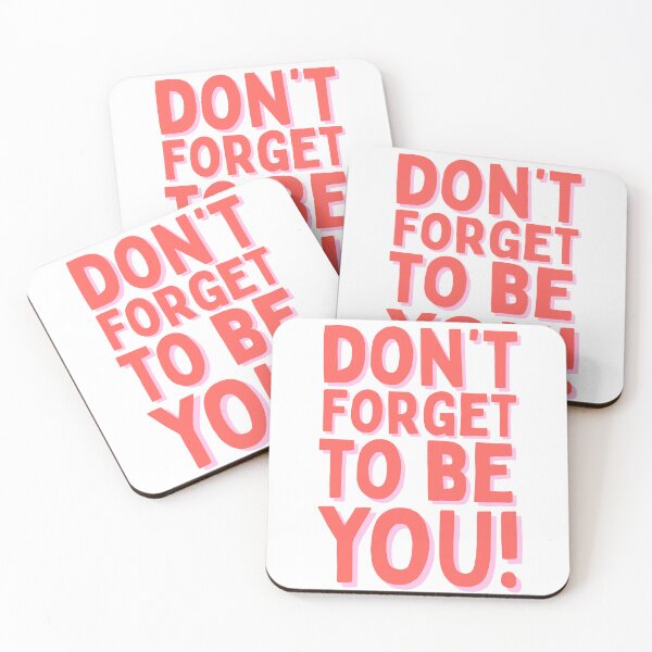 Item preview, Don't Forget To Be You Positive Quote Typography designed and sold by serotonin75114.