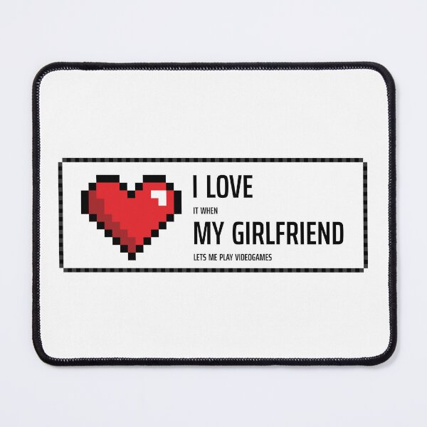 Item preview, I Love It When My Girlfriend Lets Me Play Videogames - Funny Gamer Quote designed and sold by qfa Originals.