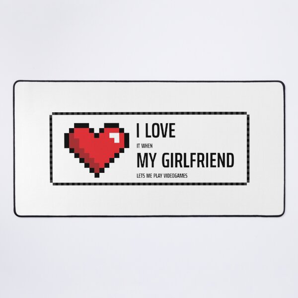 Item preview, I Love It When My Girlfriend Lets Me Play Videogames - Funny Gamer Quote designed and sold by qfa Originals.