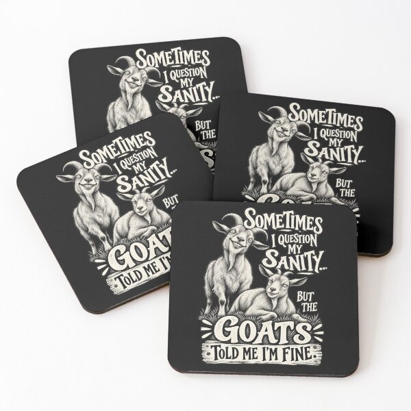 Item preview, Sometimes I Question My Sanity But The Goats Told Me I’m Fine designed and sold by will freed18.