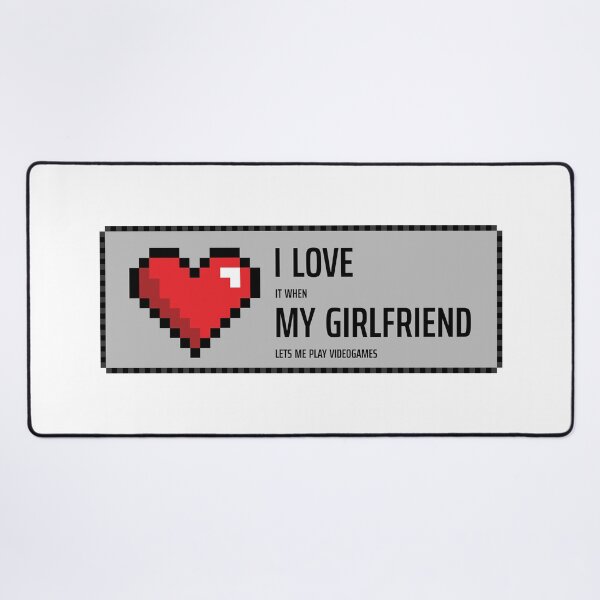 Item preview, I Love It When My Girlfriend Lets Me Play Videogames - Funny Gamer Quote designed and sold by qfa Originals.