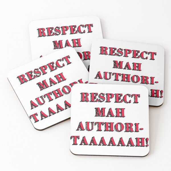 Item preview, respect mah authoritah sign music song iconic white designed and sold by Doctor Schtrudel.