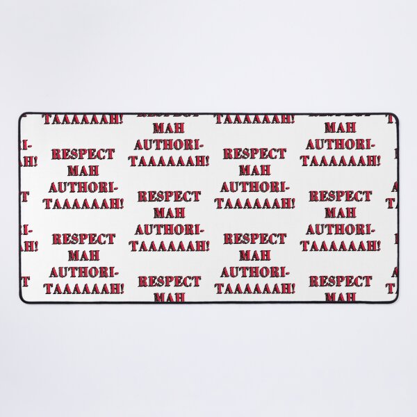 Item preview, respect mah authoritah sign music song iconic white designed and sold by Doctor Schtrudel.