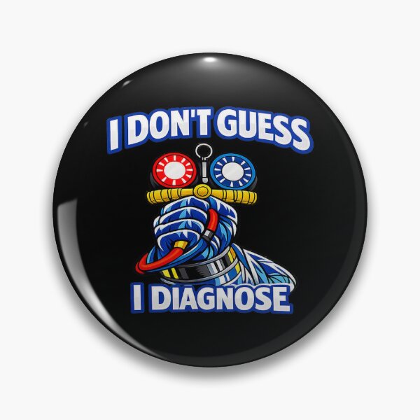 Item preview, HVAC Tech Manifold Gauge “I Don’t Guess, I Diagnose” Design designed and sold by FrozenHeat97.
