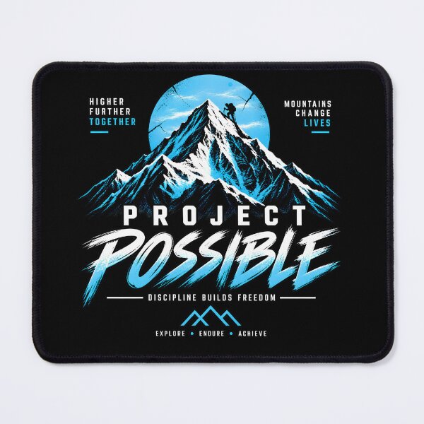 Item preview, Project Possible Mountain Motivation designed and sold by MR-HOOBY.