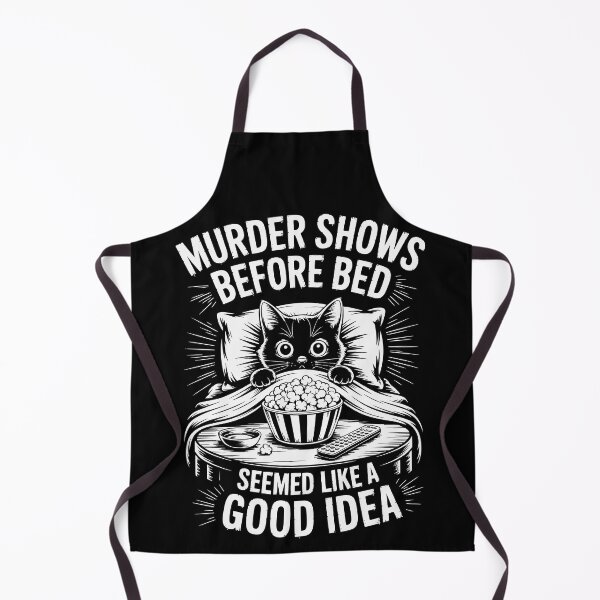 Item preview, Murder Shows Before Bed Seemed Like a Good Idea designed and sold by jkrphoto.