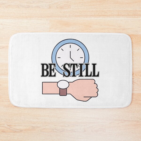 Item preview, Be Still Clock Watch Mindfulness Christian Quote designed and sold by LensDyn™.