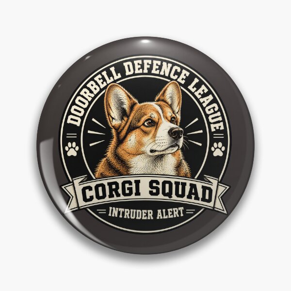 Item preview, Doorbell Defence League - Corgi Squad - Intruder Alert/Funny Welsh Corgi Dog Badge Logo  designed and sold by Halejo68.