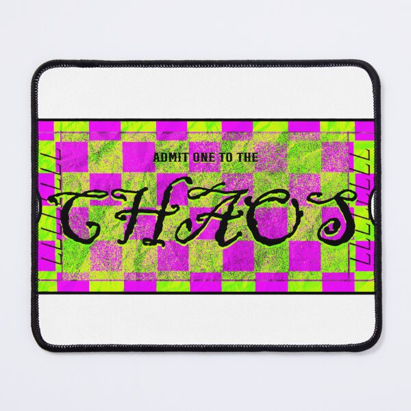 Item preview, "Admit One To The Chaos" Retro designed and sold by ShopCNTS.