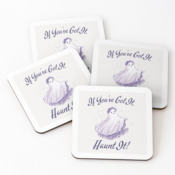 Item preview, If You've Got It, Haunt It! designed and sold by Designharmony.
