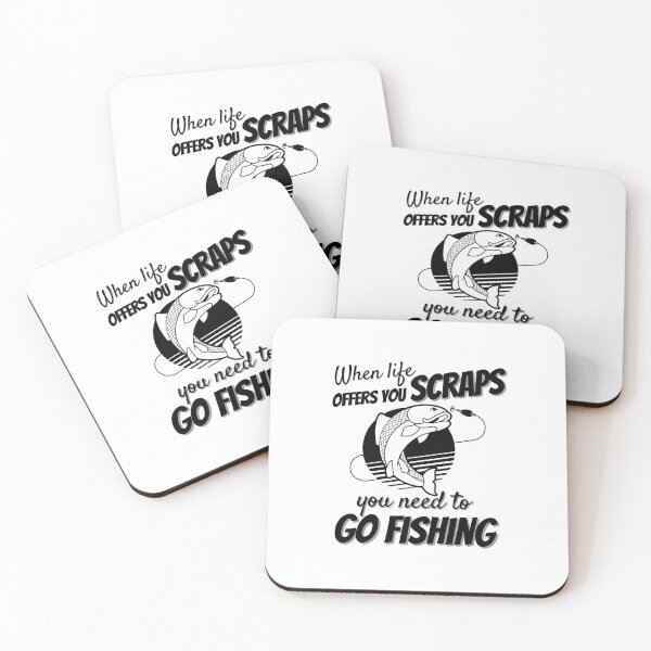 Item preview, When Life Offers Scraps Go Fishing designed and sold by DesignsVault.