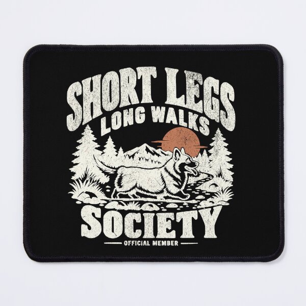 Item preview, SHORT LEGS LONG WALKS SOCIETY CORGI designed and sold by Bossy Dogs Co..