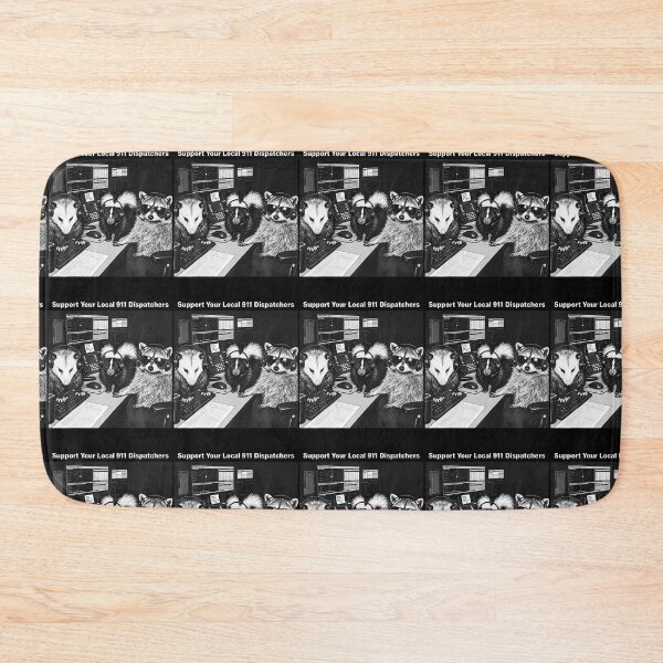 Item preview, Support Your Local 91Dispatchers Raccoon Possum Skunk Meme designed and sold by RealestInternet.