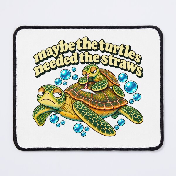 Item preview, Maybe The Turtles Needed The Straws designed and sold by LA3ATEX.