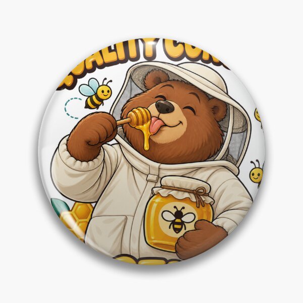 Item preview, Beekeeper Bear Quality Control Is Sticky designed and sold by SAS-Designer.