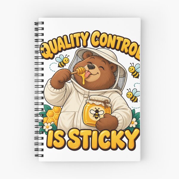 Item preview, Beekeeper Bear Quality Control Is Sticky designed and sold by SAS-Designer.