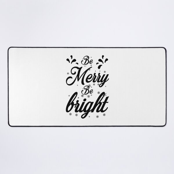 Item preview, Christmas Quote Be Merry Be Bright Festive Holiday Design designed and sold by FuzionRaptor.