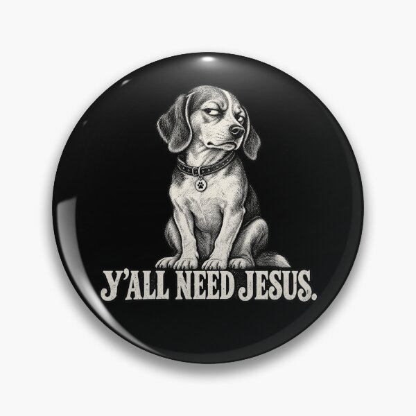 Item preview, Y’all Need Jesus Funny Beagle Christian Dog Humor designed and sold by will freed18.