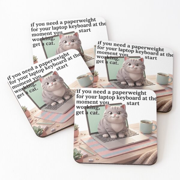 Item preview, If you need a paperweight for your laptop keyboard at the exact moment you start working, get a cat. designed and sold by jrzvibe.