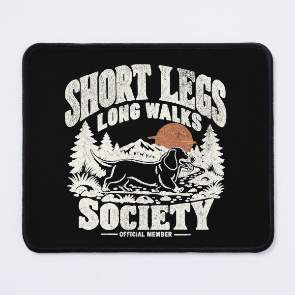Item preview, Short Legs Long Walks Society Dachshund designed and sold by Bossy Dogs Co..