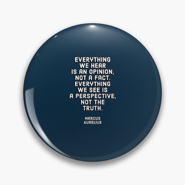 Item preview, Marcus Aurelius — 'Everything we hear is an opinion, not a fact. Everything we see is a perspective, not the truth.' designed and sold by Inspirationmotivation.