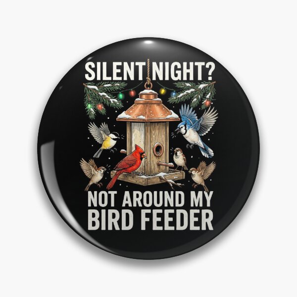Item preview, Silent Night Not Around My Bird Feeder Funny Birdwatcher Cardinal Christmas Design designed and sold by 519xdesign.