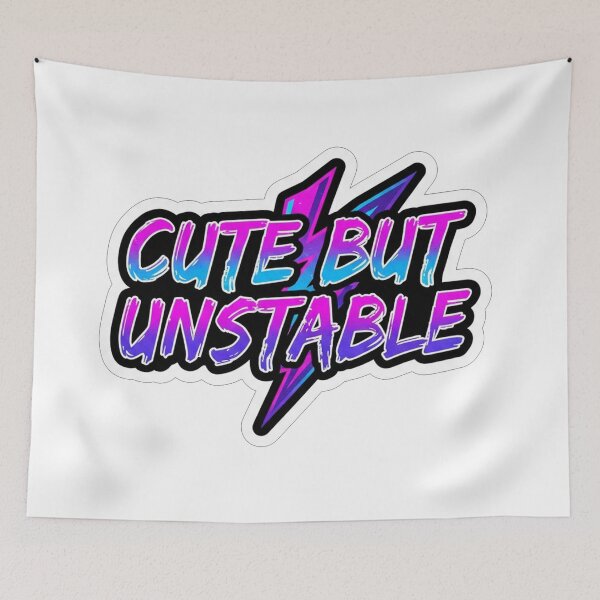 Item preview, Cute But Unstable Neon Lightning Slogan designed and sold by Owcomm.