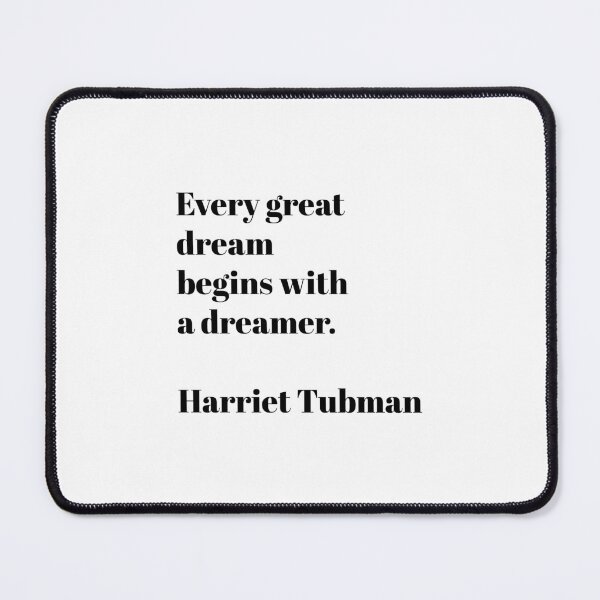 Item preview, Motivational words Harriet Tubman designed and sold by Inspirationmotivation.