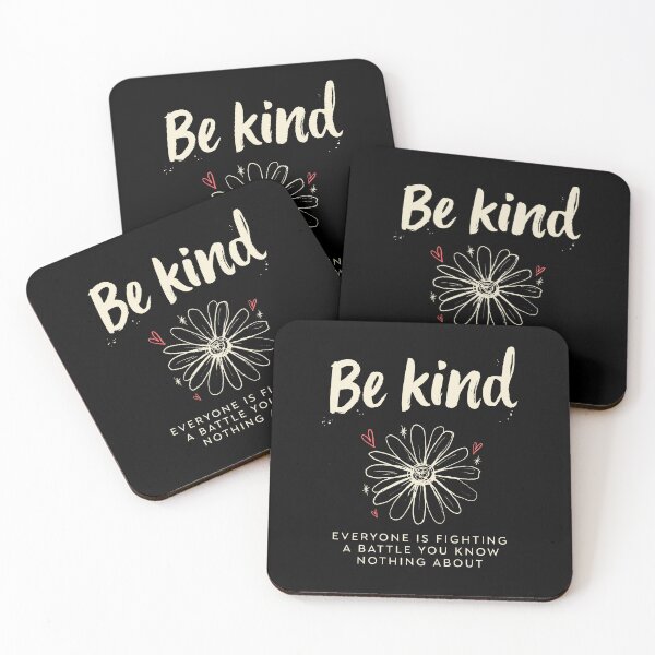 Item preview, Be Kind Everyone Is Fighting A Battle Mental Health designed and sold by Say It With Ink.