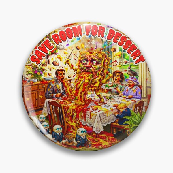 Item preview, Save Room For Dessert - Grotesque Gluttony Chaos Art designed and sold by OmniaGlobal.