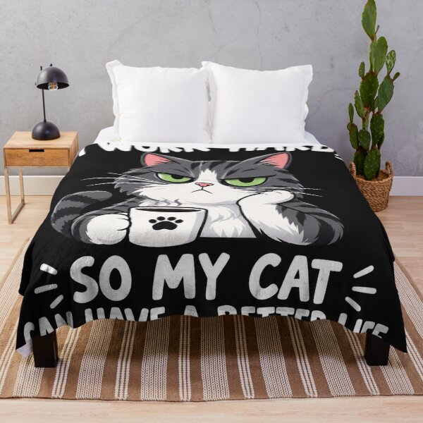 Item preview, I Work Hard So My Cat Can Have A Better Life    designed and sold by Owcomm.
