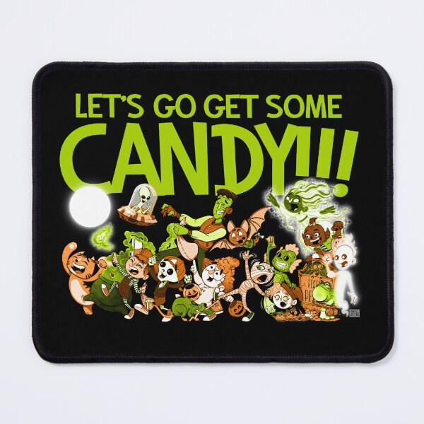 Item preview, Let's Go Get Some Candy! designed and sold by Scribblescribe.
