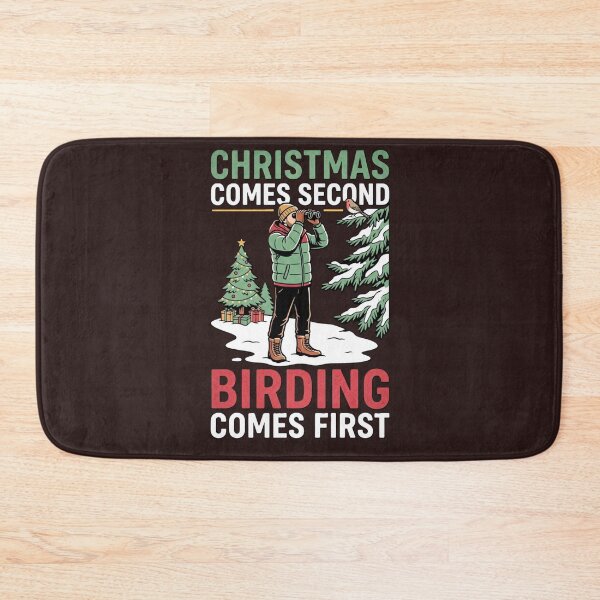 Item preview, Christmas Comes Second Birding Comes First Birdwatcher Binoculars Winter Design designed and sold by 519xdesign.