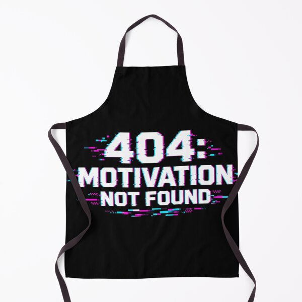 Item preview, 404 Motivation Not Found Glitch Typography Tee designed and sold by GSideArtStore.