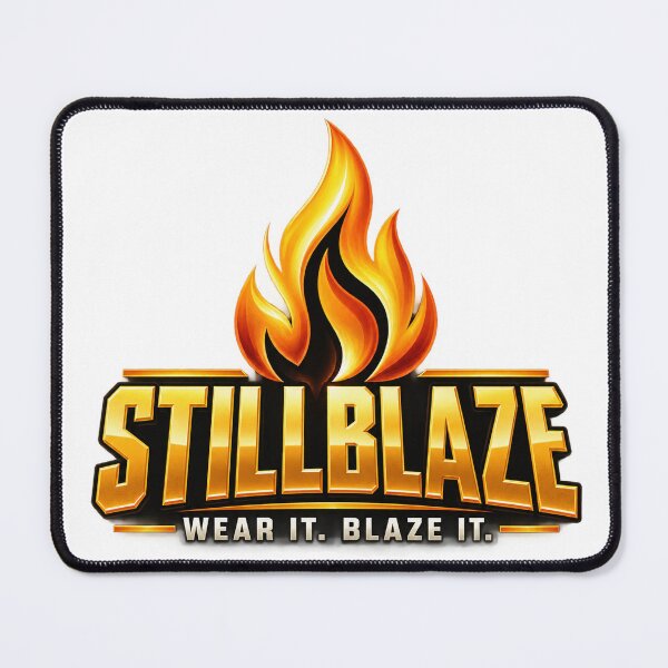 Item preview, STILLBLAZE Wear It Blaze It – Fire Streetwear Design designed and sold by BilcoStillbaze.