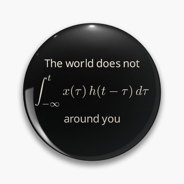 Item preview, The world does not convolve around you (dark background) designed and sold by jrmoser.